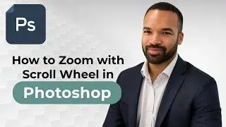 How To Zoom With Scroll Wheel In Photoshop CC - 2026 Guide