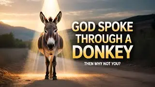 When God Speaks in Ways You&rsquo;d Never Expect