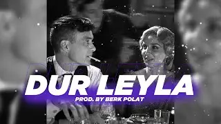 Dur Leyla Leyla - Cover Drill Remix | Prod. By Berk Polat