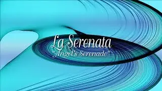 LA SERENATA (