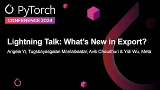 Lightning Talk: What&rsquo;s New in Ex... Angela Yi, Tugsbayasgalan Manlaibaatar, Avik Chaudhuri & Yidi Wu