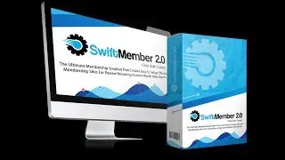 Swift Member 2.0 Review | Swift Member 2.0 Demo Discount And Best  Bonus Creates Courses&Memberships