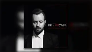 Emre Aydın - Sen Beni Unutamazsın