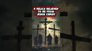 5 RELICS BELIEVED TO BE FROM JESUS CHRIST. #facts #shorts #jesus #christ #god #save #relic #spain