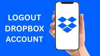 How To Logout From Dropbox From System