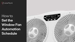 How to Set Window Fan Automation Schedule