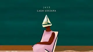 Juy&egrave; - Lago Luciana