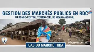 🚨INFO GESTION DE MARCHÉ PUBLIC EN RÉPUBLIQUE DÉMOCRATIQUE DU CONGO, PARTICULIÈREMENT AU K-C MB/NGU²