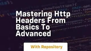 mastering http headers from basics to advanced