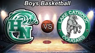 Holy Name Vs Lake Catholic Basketball: December 19, 2025