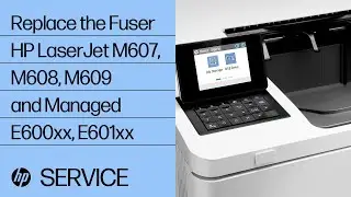 Replace the Fuser | HP LaserJet M607, M608, M609 and Managed E600xx, E601xx | HP