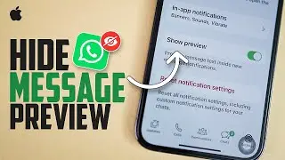 How to Disable WhatsApp Notification Previews on iPhone | Hide Message Preview iOS