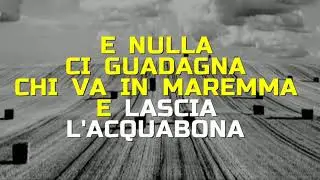 MAREMMA AMARA - VERSIONE PLAY CON TESTO