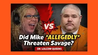 Mike (Kid Behind A Camera) Explodes on Savage | &ldquo;Come to My House&rdquo; Threat on Lolcow Queens