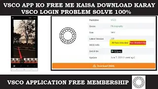 Vsco app ko free me kaise download karay || Vsco app login problem Solve 100% Working/ Osama Teach.