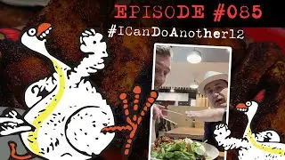 Good Chicken Waikiki, Episode 085 - Episode 084 - I Can Do Another 12: The Global Chicken Wing Show