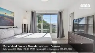 Furnished Luxury Townhouse near Denver - Corporate Housing Rental