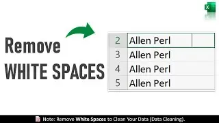 How to Remove Extra Spaces in Excel | Trim WhiteSpaces for Clean Data | Data Cleaning in Excel