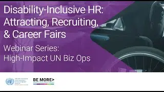 Disability-Inclusive HR: Attracting & Recruiting (career fair & job adverts) Aug 25, 2022
