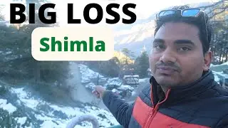 BIG LOSS IN Shimla - No More GoPro!! MR.RK VLOG
