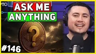 ASK ME ANYTHING #146 MONEY MOVES