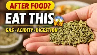 Eat Saunf After Food for 7 Days &ndash; Your Body Will Thank You!