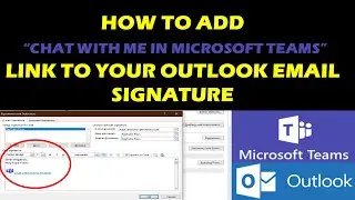 How to Add a &ldquo;Chat with me in Teams&rdquo; link to your email signature
