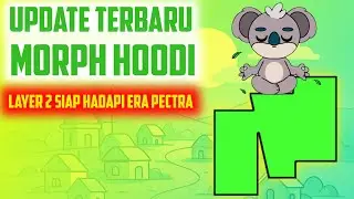 Update Terbaru! Morph Hoodi Testnet Resmi Hadir &mdash; Siap Jadi Ekosistem Layer-2 Masa Depan