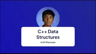 C++ Data Structures