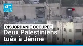 Cisjordanie occup&eacute;e : deux Palestiniens tu&eacute;s par des soldats isra&eacute;liens lors d'un raid &agrave; J&eacute;nine