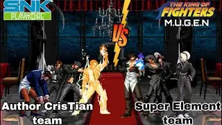 KOF MUGEN 1.1 - Super Element team VS Author CrisTian (CT) team