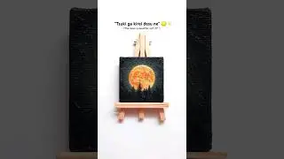 Moon Painting on Canvas 😯🌕 Easy Realistic Moon 🌕✨                    #paintingtutorial#moon#painting