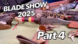 Part 4 | Blade Show 2025 4K