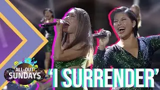 Katrina Velarde and Jessica Villarubin's astonishing take on &lsquo;I Surrender&rsquo; | All-Out Sundays