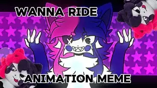 WANNA RIDE // ANIMATION MEME [Gift/@sashley  MORTIS PLUSH]