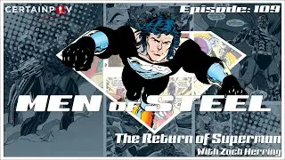 Men of Steel: The Return of Superman with Zach Herring