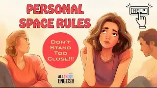 English Podcast For English Learning | Master Personal Space | Secret To Comfortable Conversations!