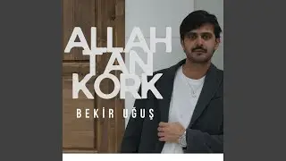 Allah'tan Kork