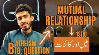 Exploring Atheism and Islam: The Connection Between Us and the Universe 