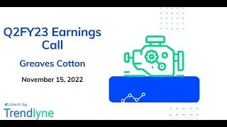 Greaves Cotton Earnings Call for Q2FY23