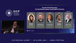 2024 OCP EMEA Regional Summit - PANEL - De-Mystifying European Sustainability Directives