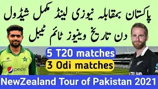 New Zealand Tour Pakistan 2021 | Pak V Nz 2021 Schedule Time Table|Nz vs Pak before world cup 2021