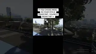 IF YOU CHOSE ANGEL AS YOUR GTA AI ASSISTANT, YOU&rsquo;RE A FREAKY MF 💀 FOLLOW for more GTA Online Clips!