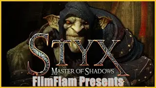 Master Of Unstealthiness! Styx: Master of Shadows Havin' A Bash!