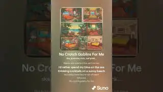 No Crotch Goblins For Me - Eventually Crab