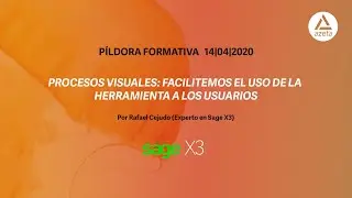 PÍLDORA FORMATIVA - PROCESOS VISUALES SAGE X3 by Azeta