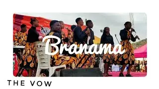 Branama - The Vow choir
