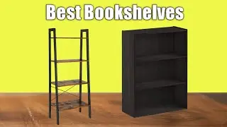 The 5 Best Bookshelves Reviews 2021