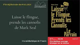 Laisse le flingue, prends les cannolis de Mark Seal