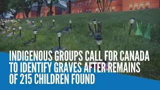 Indigenous groups call for Canada to identify graves after remains of 215 children found